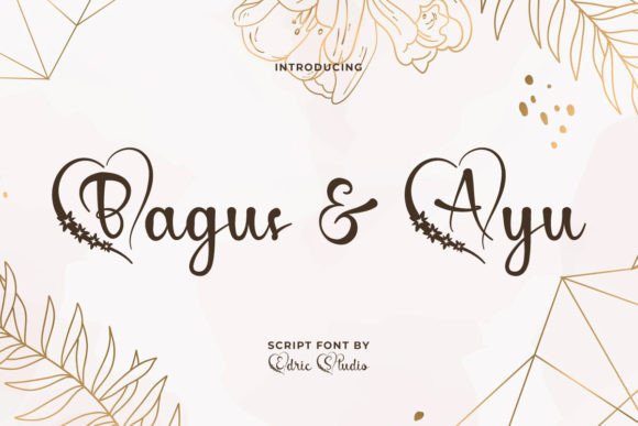 Bagus Ayu Font: A Heartfelt Script for Modern Web Design