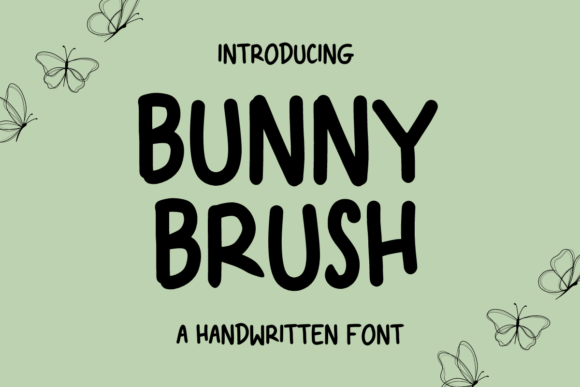 Bunny Brush Font: Adding Handwritten Charm to Business Branding