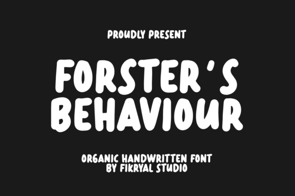 Forster’s Behaviour: A Bold Script Font for Stronger Brand Identity