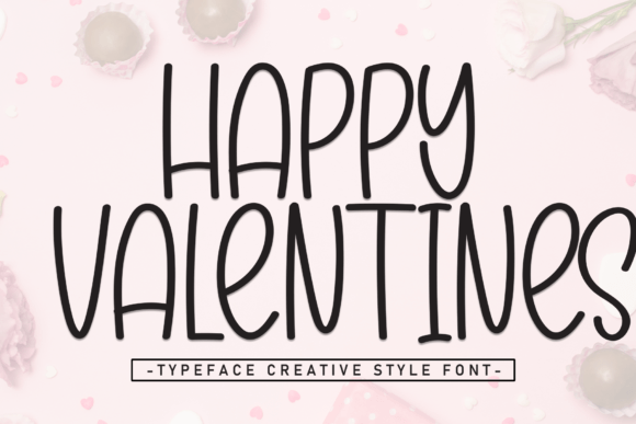 Happy Valentines Font: A Designer’s Go-To for Sweet, Handwritten Branding