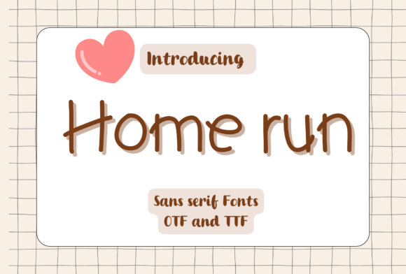 Home Run: The Playful Font That Boosts Your Brand’s Personality