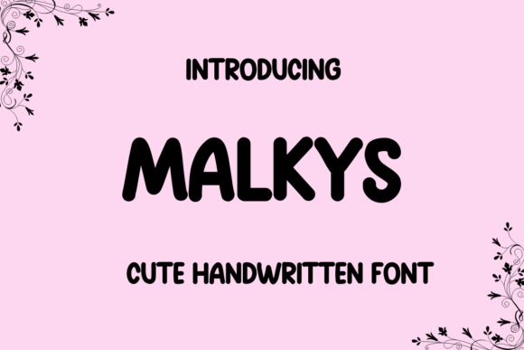 Malkys Font Review: A Handwritten Typeface for Campaigns