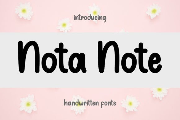 Nota Note: A Handwritten Font That Brings Warmth and Elegance to Branding
