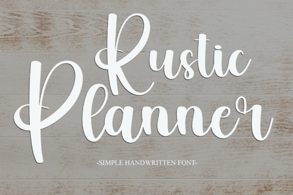 Rustic Planner: A Handwritten Font That Brings Personality to Campaign Visuals